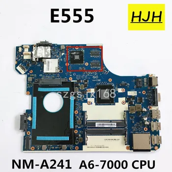 За Lenovo ThinkPad E555 дънна платка на лаптоп FRU 04X5624 процесор A6-7000 DDR3 100% Тестова работа