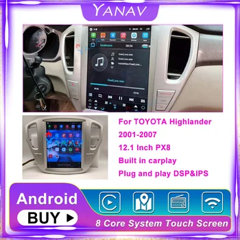 За TOYOTA Highlander 2001-2007 12,1 инча Авто Радио С Вертикален Екран Восьмиядерный Android Мултимедиен Плейър Стерео Приемник Carplay