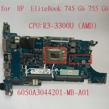 За HP EliteBook 745 G6 755 G6 дънна Платка на лаптоп с процесор R3-3300 DDR4 6050A3044201-MB-A01 L62294-001 L62294-601 100% пълен тест